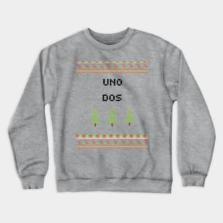 Uno, Dos, Trees Crewneck Sweatshirt